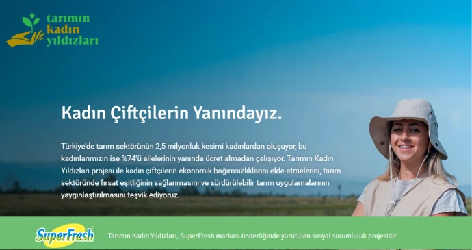 SuperFresh Tarımın Yıldız Kadınları